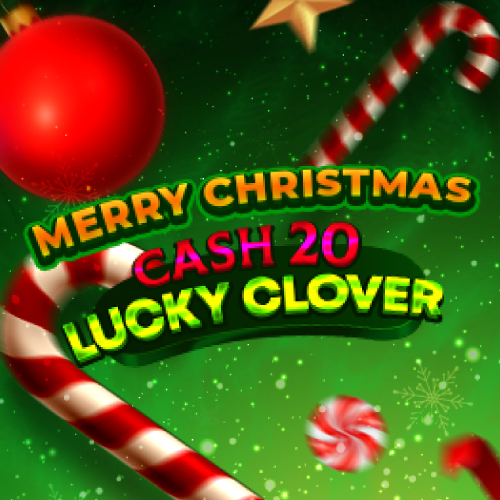 Cash 20 Lucky Clover Christmas
