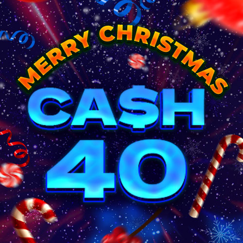 Cash 40 Christmas